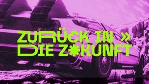 Zurück in die Zukunft