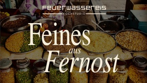 Feines aus Fernost