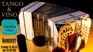 Tango de cologne spielt: „Tango y Vino“ // FR. 31.10.25 // 19:30h im o-ton