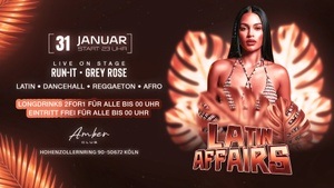 LATIN AFFAIRS – GRAND OPENING @ CLUB AMBER KÖLN