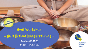 Yoga Workshop - Nada Brahma Klangerfahrung