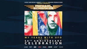 Michael Schenker Group - My Years With UFO - 50th Anniversary Celebration