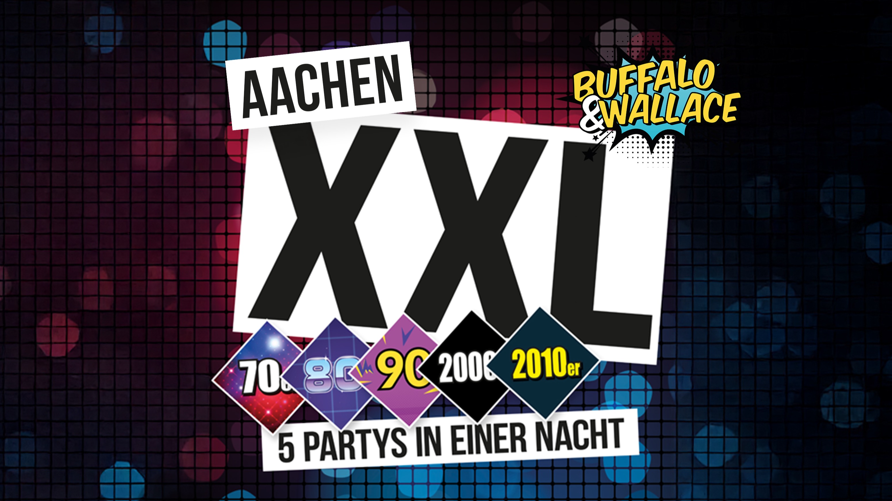 Aachen XXL - 5 Partys in einer Nacht
