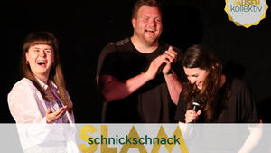 Schnickschnack Poetry Slam - Newcomer Spezial!