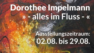 Dorothee Impelmann - alles im Fluss -