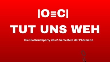OC tut uns Weh - Die Pharmazie Fachschaftsparty