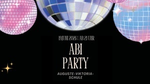 Abiparty Auguste-Viktoria-Schule