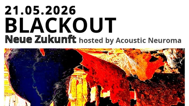 Blackout hosted by Acoustic Neuroma