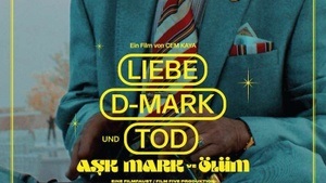 Filmscreening: "Liebe, D-Mark, und Tod" und "Unutama Beni"