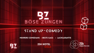 Böse Zungen -Stand Up Comedy @25hours Hotel-