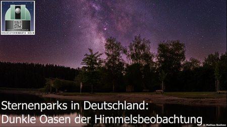 Sternenparks in Deutschland - Dunkle Orte für die Himmelsbeobachtung