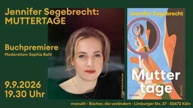 Lesung - "Muttertage" von Jennifer Segebrecht