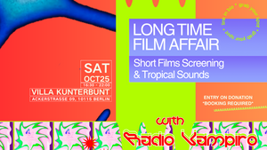 LTFA Short Films & Tropical Sounds
