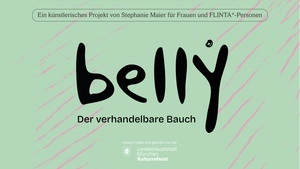 Belly - Ein künstlerisches Projekt von Stephanie Maier für Frauen und FLINTA*-Personen