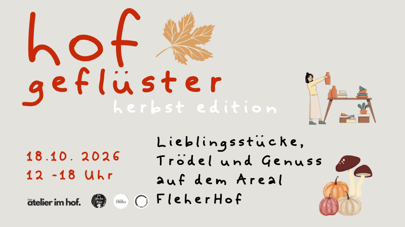 Hof Geflüster Herbst Edition: Trödel & Genuss - Tag der offenen Tür