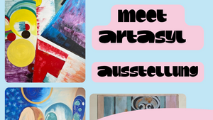 Meet ArtAsyl - Offenes Atelier & Ausstellung