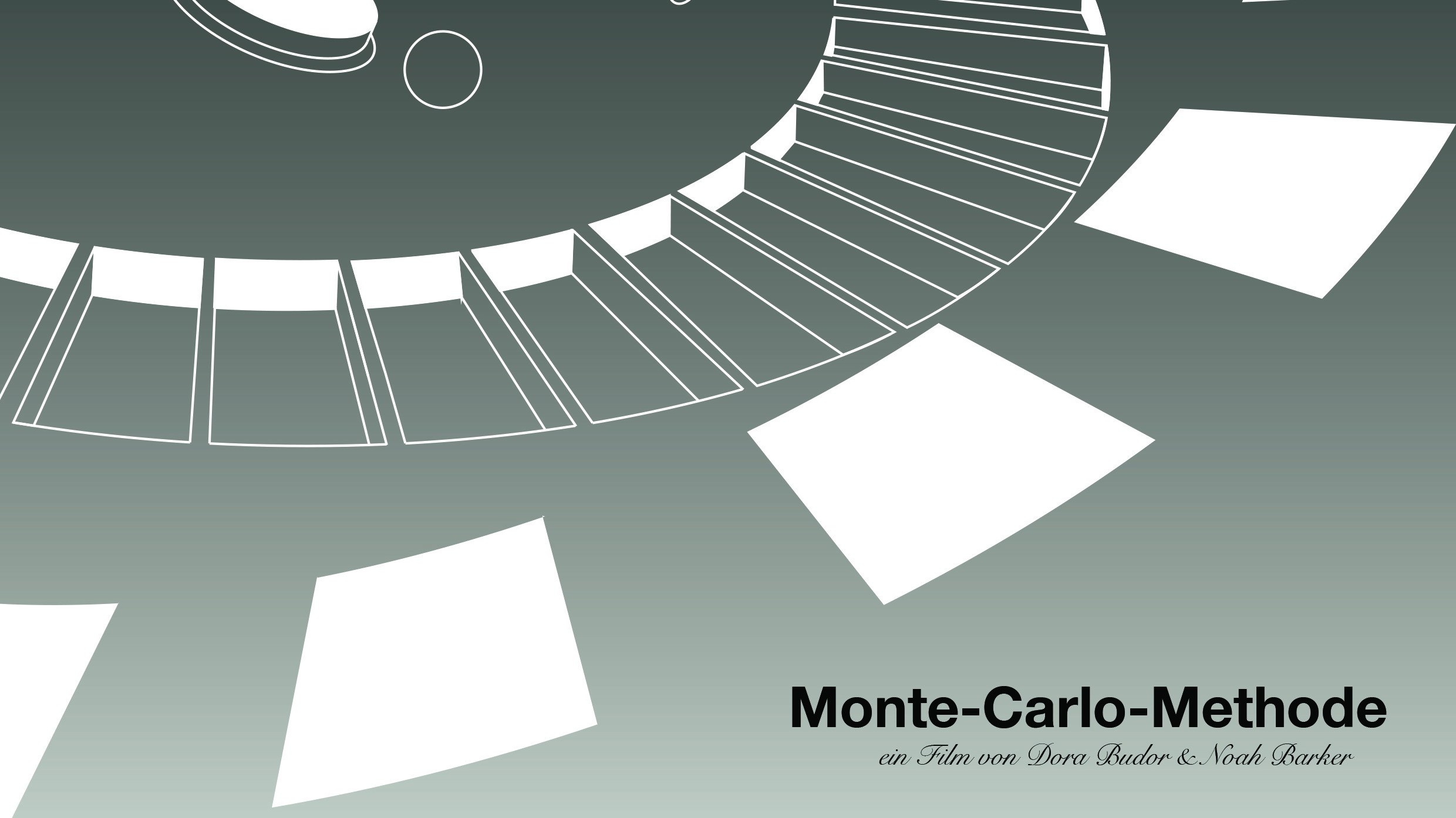 Dora Budor & Noah Barker. Monte Carlo Method