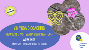 Yin Yoga & Coaching -bewusst und achtsam in 2026 starten-