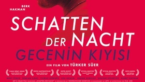 FILMPREMIERE: Spielfilm "SCHATTEN DER NACHT" mit Regie und Gästen