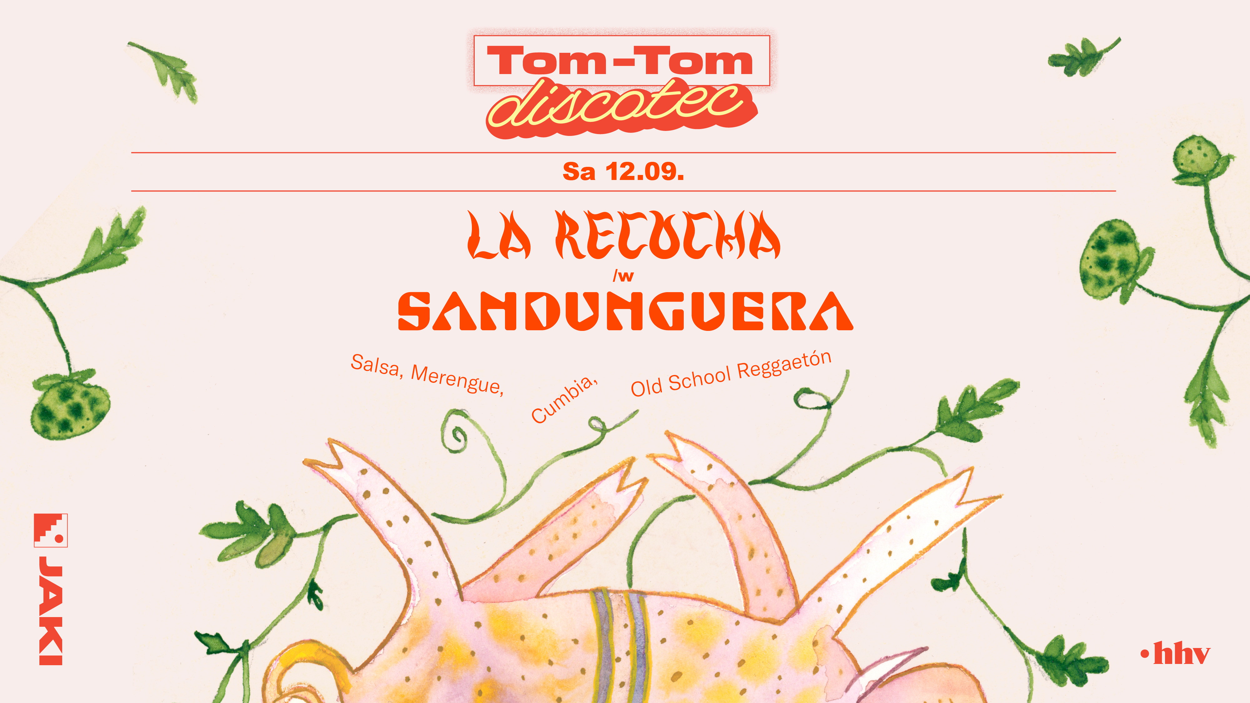 Tom-Tom Discotec presents: La Recocha /w Sandunguera (Cali)