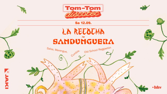 Tom-Tom Discotec presents: La Recocha /w Sandunguera (Cali)