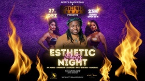 ESTHETIC PARTY NIGHT - Esthetic Dee Jay Afrobeats - Amapiano - R'n'B - Reggae