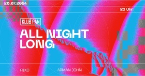PAN x riko b2b Arman John - All night long