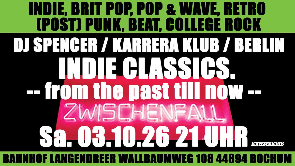 Titelbild der Veranstaltung Indie Classics mit DJ Spencer / Karrera Klub / Berlin