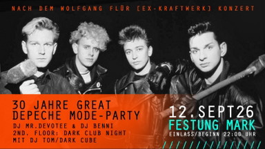 30 years of Great DEPECHE MODE Parties & Dark Club Night