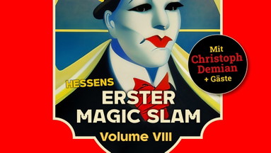 Hessens erster Magic Slam // Volume VIII