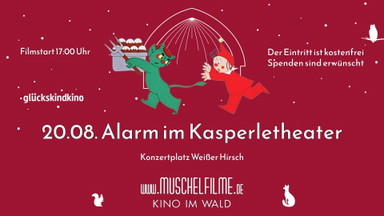 MUSCHELFILME GLÜCKSKINDKINO - Alarm im Kasperletheater & Bei der Feuerwehr wird der Kaffee kalt