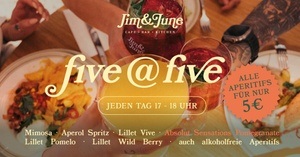 FIVE @ FIVE im Jim & June