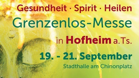 20. Grenzenlos-Messe "Gesundheit · Spirit · Heilen"