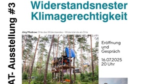 WIDERSTANDSNESTER KLIMAGERECHTIGKEIT // TRANSFORMAT-Ausstellung #3