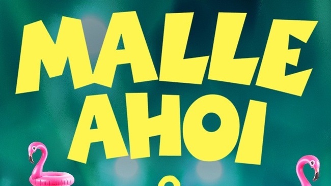 MALLE AHOI! „3 JAHRE SPECIAL TOUR“