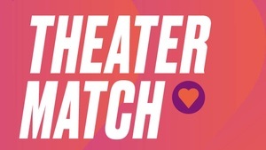 Theater-Match