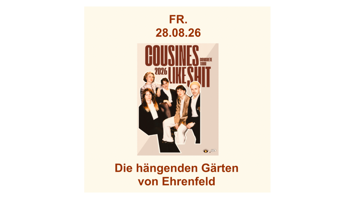 Cousines Like Shit (Wien, Indie-Avant Trash) in den hängenden Gärten von Ehrenfeld, Köln