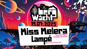BergWacht in Odonien w/ Miss Melera, Lampé uvm.