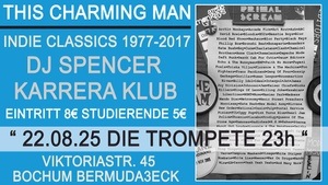 THIS CHARMING MAN - Indie Classics 1977 - 2017