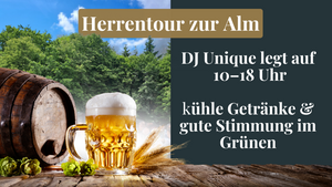 Männertag auf der Alm