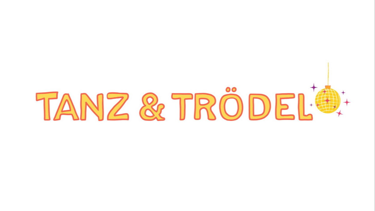 Tanz und Trödel