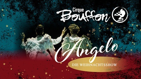 Cirque Bouffon - Angelo - Weihnachtsshow