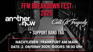 FFM BREAKDOWN FEST 2025 - Nachtleben Frankfurt