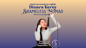 Dinara Kerey: Shameless Nomad | English Stand-Up Comedy