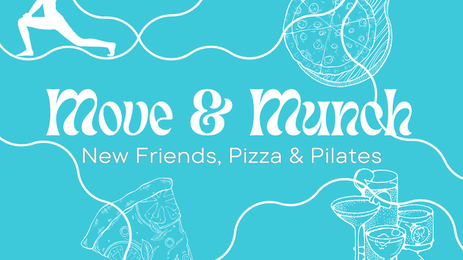 Move & Munch: New Friends, Pizza & Pilates