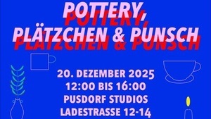 Pottery, Plätzchen & Punsch in Pusdorf