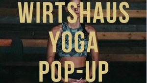 POP-UP Wirtshaus Yoga