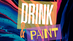 Drink & Paint RNB / Hip Hop Edition