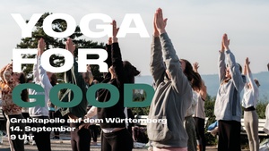 YOGA FOR GOOD | Grabkapelle