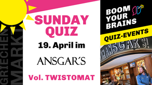Quiz-Sunday | Vol. Twistomat |  Boom Your Brains